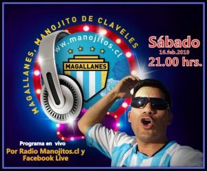 NACE UN NUEVO PROGRAMA PARA EL HINCHA “MAGALLANES, MANOJITO DE CLAVELES 3