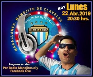 HOY LUNES, TE INVITAMOS AL PROGRAMA "MAGALLANES, MANOJITO DE CLAVELES” A LAS 20:30 HRS EN VIVO 3