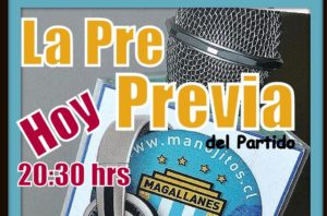 ESTA NOCHE EL PROGRAMA "LA PRE PREVIA DEL PARTIDO” CON LA VISITA DE MAGALLANES VS DEPORTES TEMUCO 3
