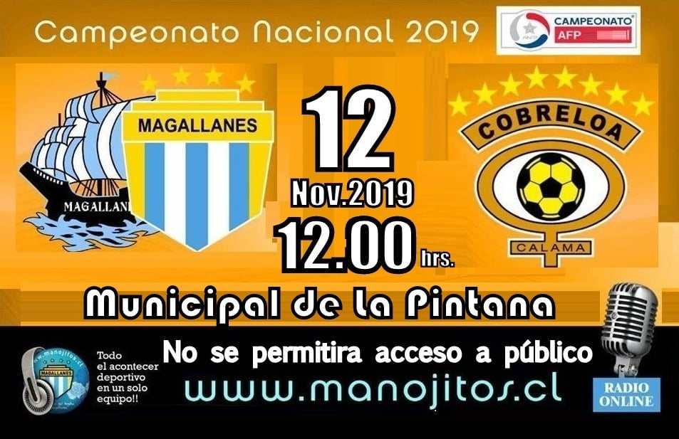 MAGALLANES VS COBRELOA EN LA PINTANA Y SIN PUBLICO 1