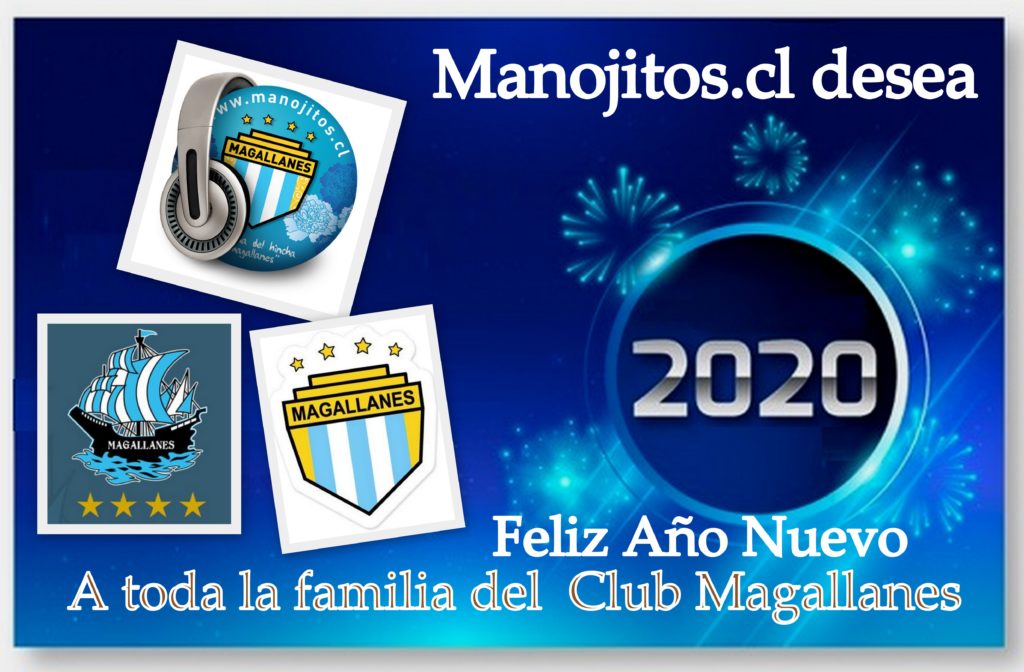FELIZ AÑO NUEVO 2020 FAMILIA DEL CLUB MAGALLANES 3