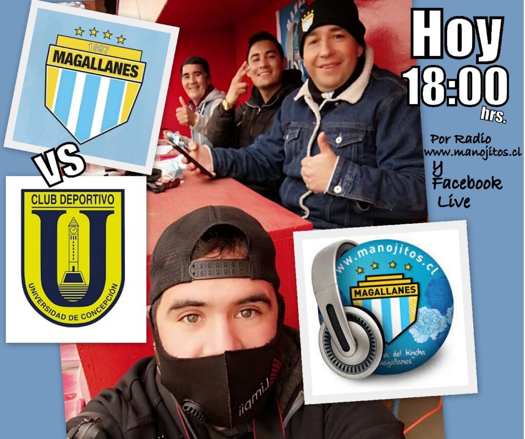 MAGALLANES VS UDECONCE. POR RADIO MANOJITOS.CL 9