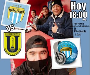 MAGALLANES VS UDECONCE. POR RADIO MANOJITOS.CL 3