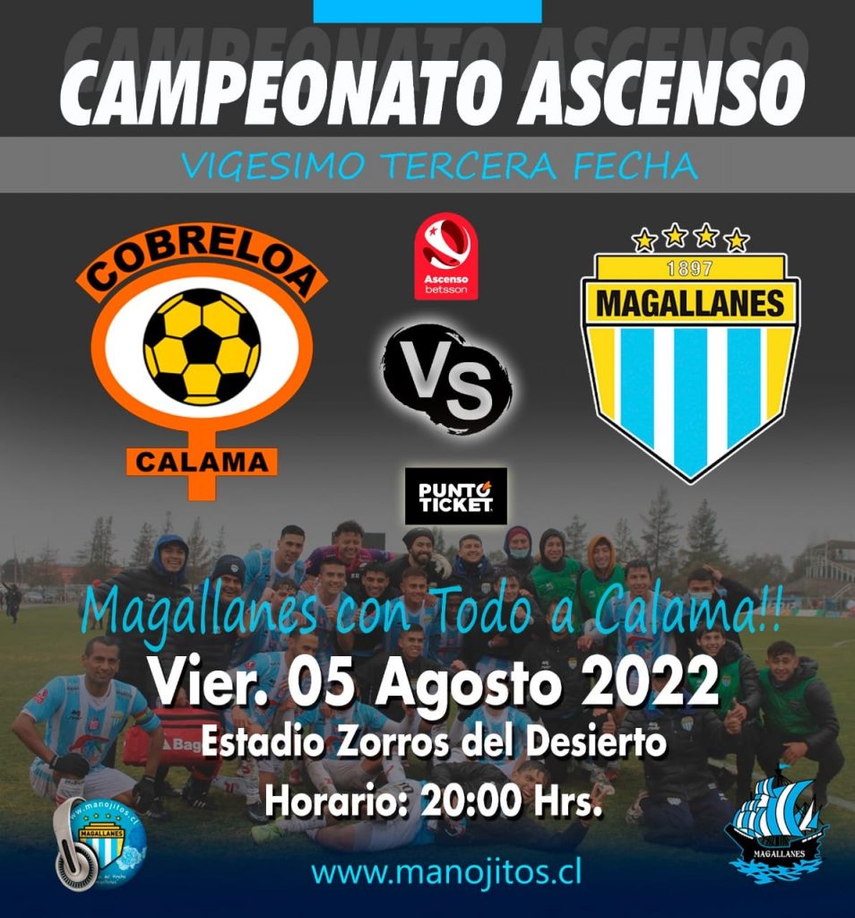 MAGALLANES VIAJA A CALAMA PENSANDO EN SI MISMO 2